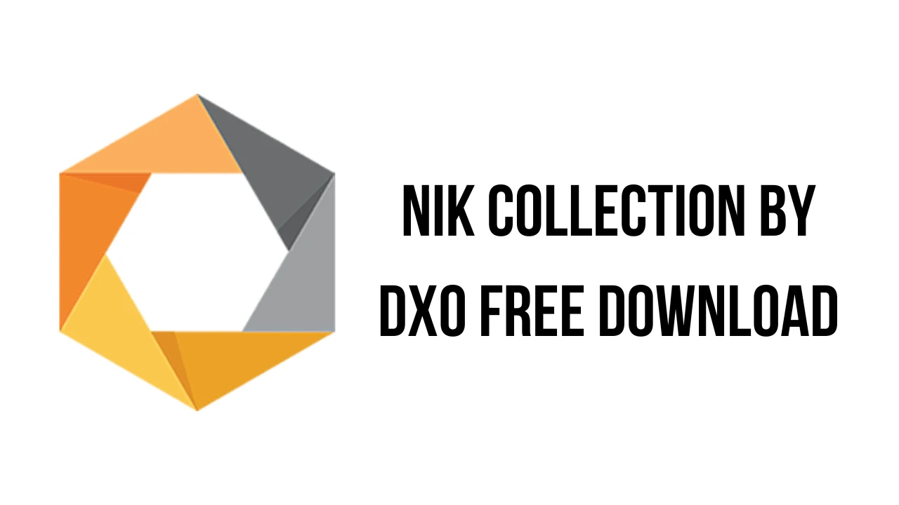 Photoshop 增强滤镜 DxO Nik Collection 8.1.2 x64 中文版