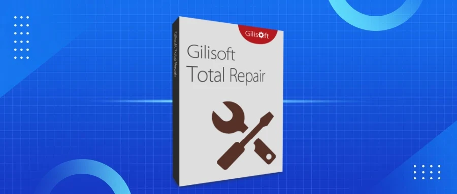 全能修复大师 Gilisoft Total Repair v11.0.0